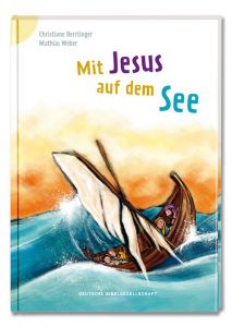 Mit Jesus auf dem See Herrlinger, Christiane 9783438040077