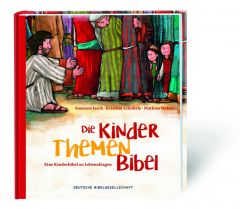 Die Kinder-Themen-Bibel Jasch, Susanne/Schnürle, Kristina 9783438040725