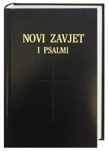Novi Zavjet i Psalmi - Neues Testament und Psalmen Kroatisch  9783438082527