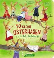 10 kleine Osterhasen Schmidt, Hans-Christian 9783743210134