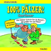 100% PÄLZER! Saarlänner Boiselle, Steffen 9783946587606