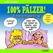 100% PÄLZER! Schorsch unn Erna Boiselle, Steffen 9783946587583