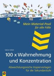 100 x Wahrnehmung und Konzentration Kelkel, Sabine 9783834663917