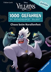 1000 Gefahren junior - Disney Villains: Chaos beim Korallenfest Lenk, Fabian 9783473496914