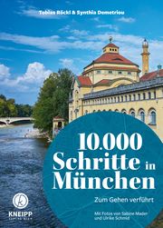 10.000 Schritte in München Demetriou, Synthia/Röckl, Tobias 9783708808284