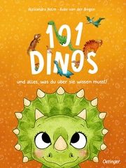 101 Dinos und alles, was du über sie wissen musst! van der Bogen, Ruby 9783751206488