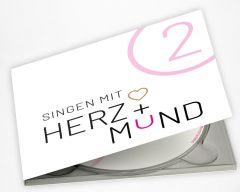 Singen mit Herz + Mund 2