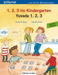 1,2,3 im Kindergarten/Yuvada 1,2,3 Böse, Susanne/Dinter, Isabelle 9783198795941