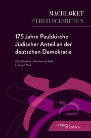 175 Jahre Paulskirche Heid, Joseph L/Klapheck, Elisa/de Wolf, Abraham 9783955656799