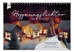 Hoffnungslichter im Advent