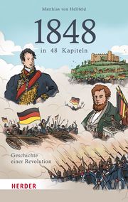 1848 in 48 Kapiteln Hellfeld, Matthias von 9783451391552