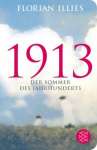 1913 Illies, Florian 9783596520534