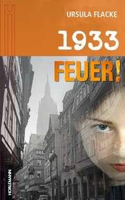 1933 - Feuer! Flacke, Ursula 9783895024108