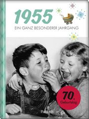 1955 - Ein ganz besonderer Jahrgang  9783629013309