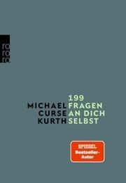 199 Fragen an dich selbst Kurth, Michael Curse 9783499002410