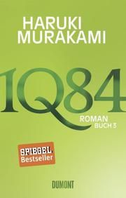1Q84 - Buch 3 Murakami, Haruki 9783832195885