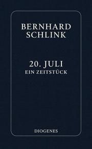 20. Juli Schlink, Bernhard 9783257300819