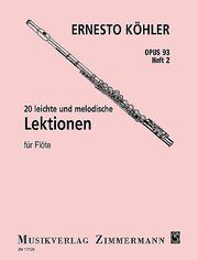 20 leichte und melodische Lektionen Köhler, Ernesto 9790010177205