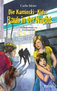Die Kaminski-Kids: Raub in der Nacht Meier, Carlo 9783038482239
