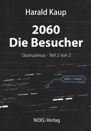 2060 - Die Besucher Kaup, Harald 9783967531596