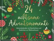 24 achtsame Adventsmomente  9783848501809