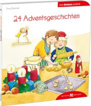 24 Adventsgeschichten den Kindern erzählt Danner, Eva 9783766630582