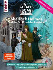 24 DAYS ESCAPE 3D Pop-Up-Adventskalender- Sherlock Holmes und der Schlüssel des Poseidon Zhang, Yoda 9783735852595