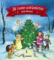 24 Lieder und Gedichte zum Advent Marina Krämer 9783743206229