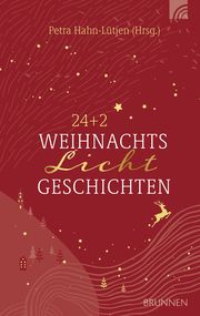 24+2 WeihnachtsLichtGeschichten Petra Hahn-Lütjen 9783765507670
