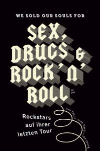 We sould our souls for Sex, Drugs & Rock 'n' Roll Finkel, Markus 9783866994034