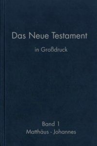 Das Neue Testament in Großdruck