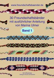 30 Freundschaftsbänder, Band 1 Ulmer, Marina 9783939782094