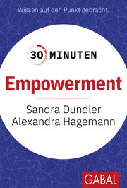 30 Minuten Empowerment Dundler, Sandra/Hagemann, Alexandra 9783967392180