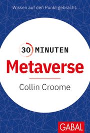 30 Minuten Metaverse Croome, Collin 9783967391275