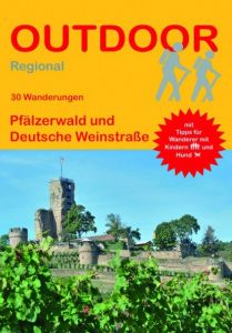 30 Wanderungen Pfälzerwald und Deutsche Weinstraße Plogmann, Jürgen 9783866864443