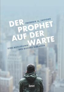 Der Prophet auf der Warte