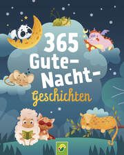 365 Gute-Nacht-Geschichten  9783849944421