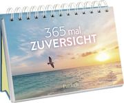 365 mal Zuversicht  9783629011800