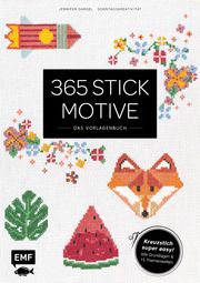 365 Stickmotive - Das Vorlagenbuch Dargel, Jennifer 9783745903560