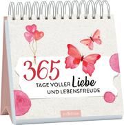 365 Tage voller Liebe und Lebensfreude  9783845860053