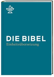 Die Bibel Bischöfe Deutschlands Österreichs der Schweiz u a 9783460440012