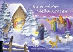 Rica erlebt Weihnachten. Ein Folien-Adventskalender zum Vorlesen und gestalten eines Fensterbildes Pramberger, Susanne/Ignjatovic, Johanna 9783780608451