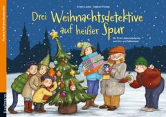 Drei Weihnachtsdetektive auf heißer Spur Lückel, Kristin/Pricken, Stephan 9783780608796