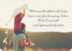 Postkarte - Mit einer Kindheit voll Liebe....