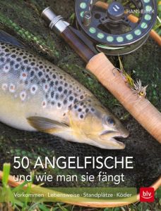 50 Angelfische und wie man sie fängt Eiber, Hans 9783835416246
