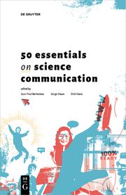 50 Essentials on Science Communication Jean Paul Bertemes/Serge Haan/Dirk Hans 9783110763263