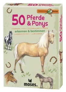 50 Pferde & Ponys entdecken & bestimmen Peter Klaucke/Jeanne Kloepfer/Daniela Pohl 4033477097446