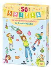 50 Spiele für den Kindergeburtstag im Grundschulalter Bernhard, Anna/Schmitz, Silvia 9783964553003