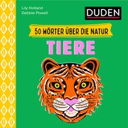 50 Wörter über die Natur - Tiere  9783411780457