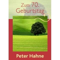 Zum 70. Geburtstag Hahne, Peter 9783842940208